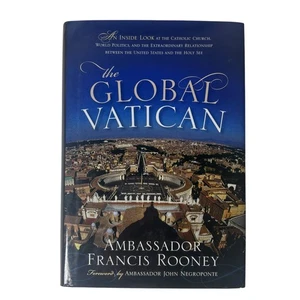 Global Vatican: An Inside Look at the Catholic Church by Francis Rooney SIGNED - Picture 1 of 6