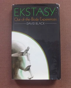 SIGNED - EKSTASY by David Black - 1st HCDJ 1975 - out-of-body psychic phenomena - Picture 1 of 5