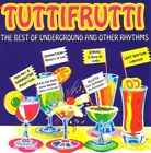 Various Artists Tuttifrutti: The Best Of Underground And Othe (Uk Import) Cd New