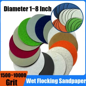 1~8Inch Round Wet Water Sanding Disc Flocking Sandpaper Waterproof 800~10000Grit - Picture 1 of 14