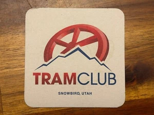 TramClub Snowbird Utah Coaster Cardboard Drink Uinta Brewing Goes Well Anywhere - Picture 1 of 3