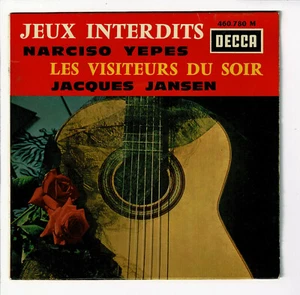 Narciso YEPES Jacques JANSEN Vinyle 45T JEUX INTERDITS - VISITEURS -DECCA 460780 - Picture 1 of 3