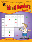Cahier d'exercices Mind Benders niveau 5, puzzles de compétences de pensée déductive (7e année et plus) 