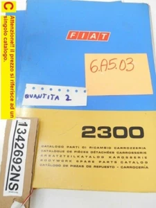 Catalogo parti di ricambio carrozzeria auto d’epoca per Fiat 2300 del 1968 - Foto 1 di 3