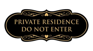 Designer Private Residence Do Not Enter Wall or Door Sign - Picture 1 of 45