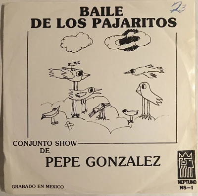PEPE GONZALEZ - BAILE DE LOS PAJARITOS - 1981 MEXICAN 7" SINGLE PS, CHILDREN - Image 1 of 4