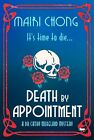 Death by Appointment by Mairi Chong 9781914614620 NEW Free UK Delivery