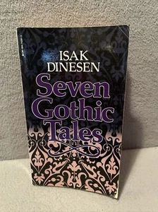 Seven Gothic Tales A Novel By Isak Dinesen 1972 Vintage Book Paperback - Picture 1 of 8
