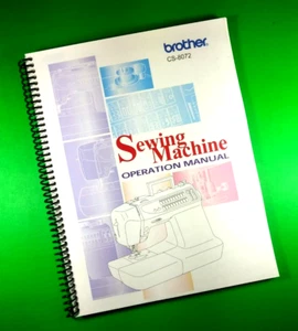 Owners Manual for Brother Sewing Machine CS-8072, 82 Pages, With Clear Covers! - Picture 1 of 1