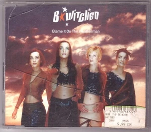 B*Witched - Blame It On The Weatherman (Maxi-CD 1999) - Bild 1 von 2