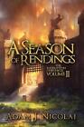 A Season Of Rendings By Adam J. Nicolai (English) Paperback Book