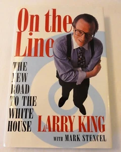 On the Line by Larry King with Mark Stencel – HCDJ - Inscribed & Signed with Pic - Imagen 1 de 12