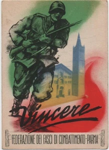 CARTOLINA "VINCERE" FEDERAZIONE DEI FASCI DI COMBATTIMENTO DI PARMA - Picture 1 of 2