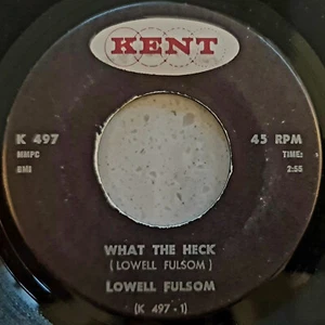 Lowell Fulsom – What The Heck / The Sweetest Thing - 1968 Funk Soul US Import 7" - Picture 1 of 2
