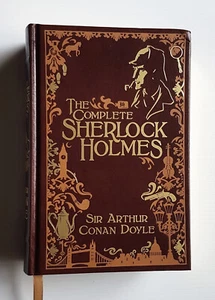 2009 The Complete Sherlock Holmes BOOK by SIR ARTHUR CONAN DOYLE Leatherbound HC - Picture 1 of 12
