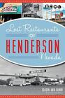 Lost Restaurants Of Henderson, Neva..., Damon, Sharon A