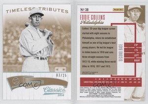 2014 Panini Classics Timeless Tributes Gold /25 Eddie Collins #38 HOF