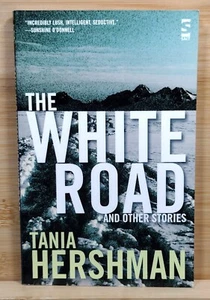 The White Road and Other Stories by Tania Hershman (2008, Paperback) - Imagen 1 de 19
