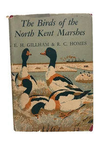 The Birds of the North Kent Marshes Gillham Homes 1950 DJ Hardback Book Avian - Bild 1 von 20