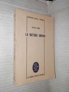 LA NATURA UMANA Antologia sistematica opere filosofiche David Hume Nuova Italia - Imagen 1 de 1