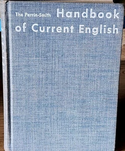 The Perrin-Smith Handbook Of Current English HC Textbook Vintage 1955 - Imagen 1 de 15