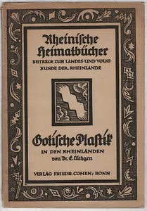 Gotische Plastik in den Rheinlanden (mit 80 Bildtafeln) 1921 - Bild 1 von 3