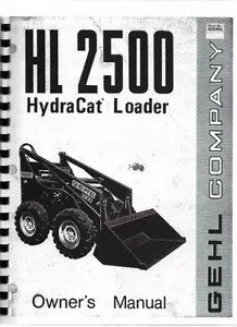 Gehl HL 2500 Hydra Cat cargador manual del propietario - Imagen 1 de 6