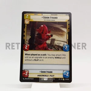 STAR WARS UNLIMITED JTL JUMP TO LIGHTSPEED 213/262 R Sidon Ithano - Picture 1 of 1