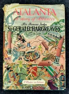 ATALANTA: A Story of Atlantis by Sir Gerald Hargreaves. Rare Book! - Picture 1 of 20