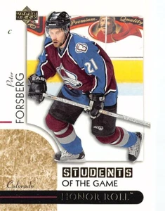 2002-03 Upper Deck Honor Roll Students of the Game #SG8 Peter Forsberg - Bild 1 von 2