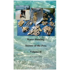 Water Hunting Secrets of the Pros Vol 2 by Clive Clynick – Metal Detecting Tips - Bild 1 von 2