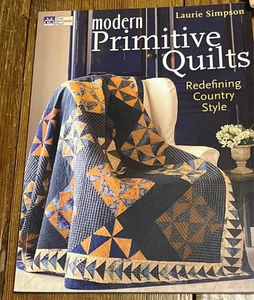 PATTERN BOOK, MODERN PRIMITIVE QUILTS, LAURIE SIMPSON - Picture 1 of 4