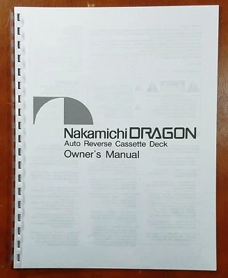 Nakamichi DRAGON Cassette Deck Owners Manual - Image 1 of 3