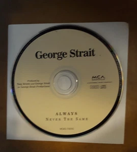 Always Never the Same by George Strait (CD 1999, MCA) MCAD-70050 [DISC ONLY] - Bild 1 von 1