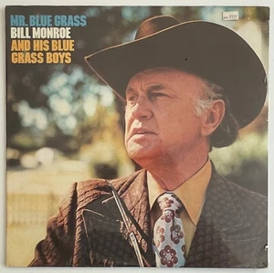 BILL MONROE & HIS BLUE GRASS BOYS "Mr. Blue Grass" SEALED LP Vinyl 1973 Pressing - Picture 1 of 4