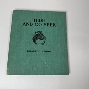 Hide And Go Seek by Dorothy P. Lathrop – 1st Edition/1st Printing 1938 – HC (No - Picture 1 of 2