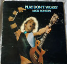 Mick Ronson Play Dont Worry Vinyl Lp In Gatefold Sleeve 1975