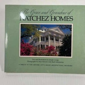 The Grace and Grandeur of Natchez Homes Southern Architecture History Paperback - Picture 1 of 15