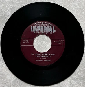Weldon Rogers - So Long, Good Luck & Goodbye/Trying To Get To You - 1957 - RARE - Picture 1 of 2