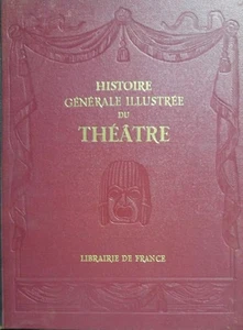 HISTOIRE GENERALE ILLUSTREE DU THEATRE TOME II 1931 LE THEATRE DES MIRACLES E DE - Picture 1 of 5