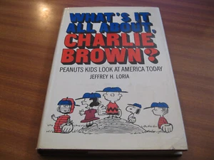 WHAT'S IT ALL ABOUT CHARLIE BROWN ? PEANUTS KIDS LOOK AT AMERICA TODAY 1ST ED - Picture 1 of 20