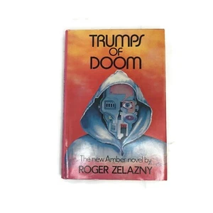 Trumps of Doom (Amber Novel), Roger Zelazny, Hardcover w/ Dust Jacket - Picture 1 of 5