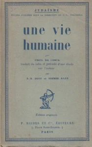 UNE VIE HUMAINE. URIEL DA COSTA. RIEDER EDITEURS 1926. JUDAISME. - Bild 1 von 2