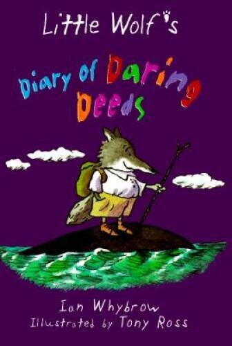 Little Wolfs Diary of Daring Deeds (Middle Grade Fiction) - VERY GOOD - Image 1 of 1