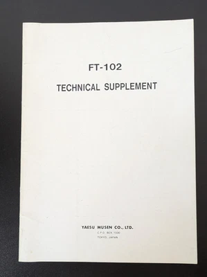 Yaesu FT-102 HF все режим трансивер техническое дополнение руководство оригинал - Изображение 1 из 4