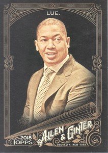 2018 Topps Allen & Ginter X Baseball #179 Tyronn Lue 