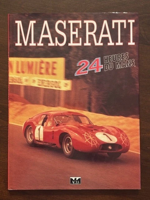 Maserati 24 Heures Du Mans 1953-65 por Michel Bollee - Tapa dura Foto 1 de 1