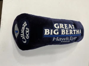 Gran cubierta de cabeza de conductor de palo de golf Big Bertha Hawk Eye titanio - suave - Imagen 1 de 4