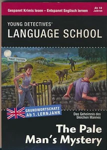 Gabi Neumayer: The Pale Man`s Mystery - Young Detective´s Language School - Bild 1 von 1