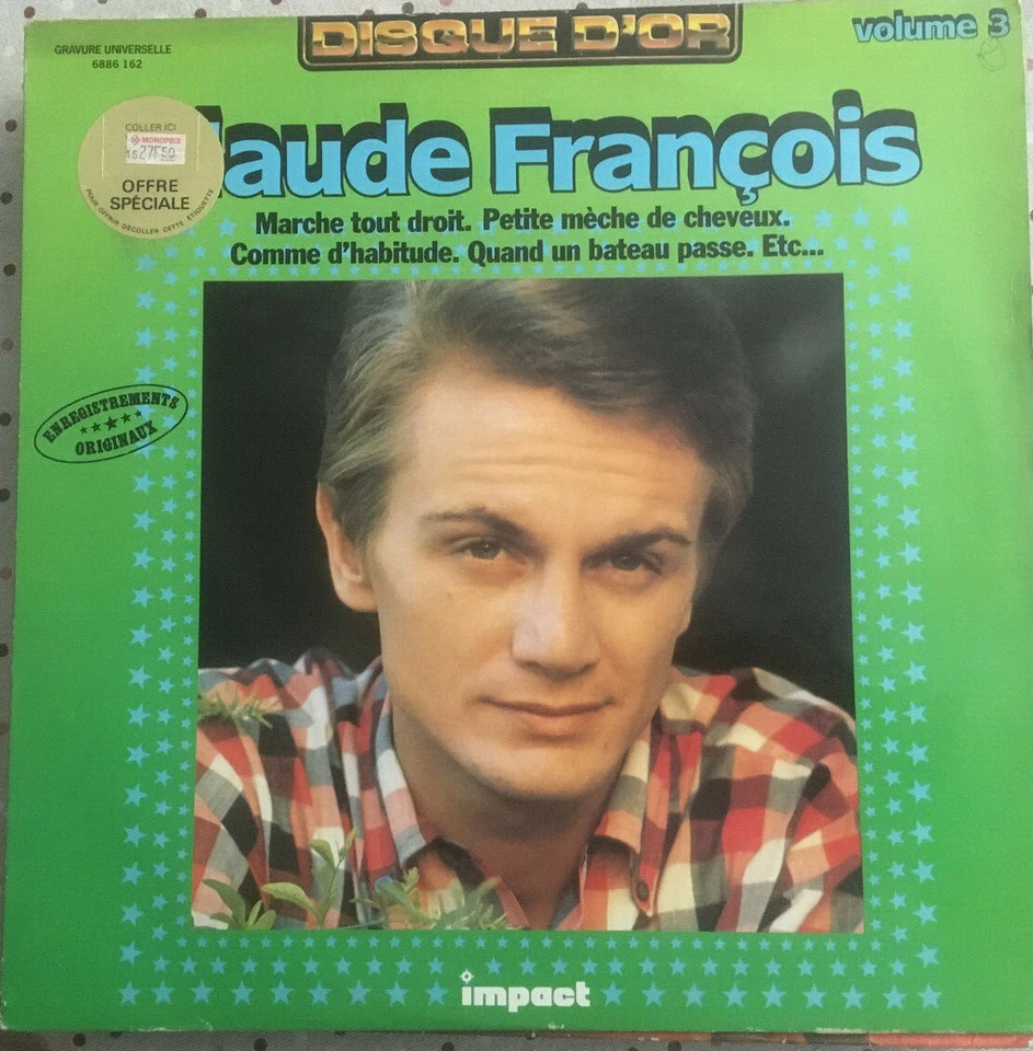 🎶  Vinyle 33 trs  🎶  CLAUDE FRANCOIS  🎶   DISQUE D'OR   🎶  VOLUME 3 - Photo 1/1